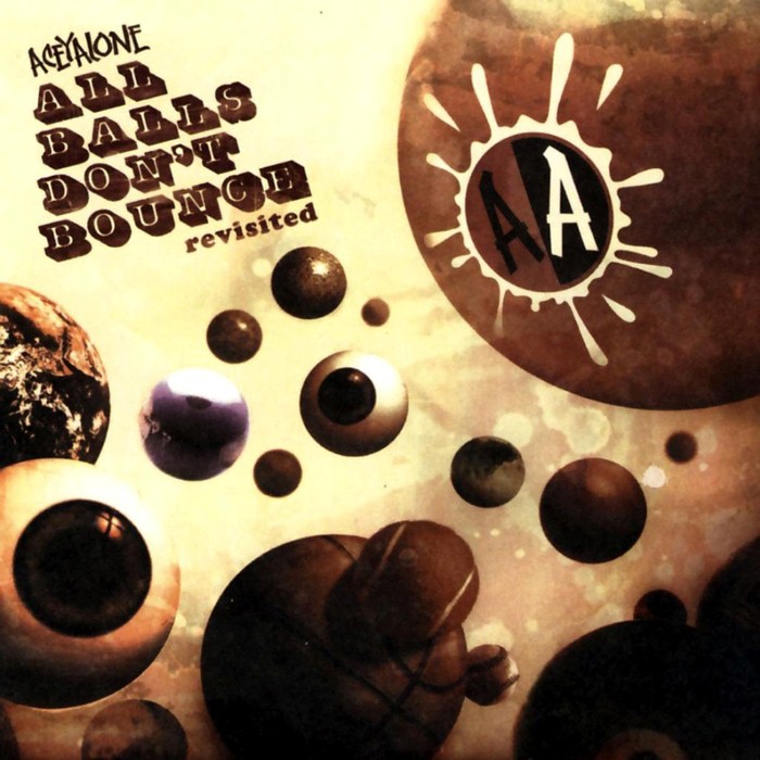 Aceyalone - All Balls Don’t Bounce