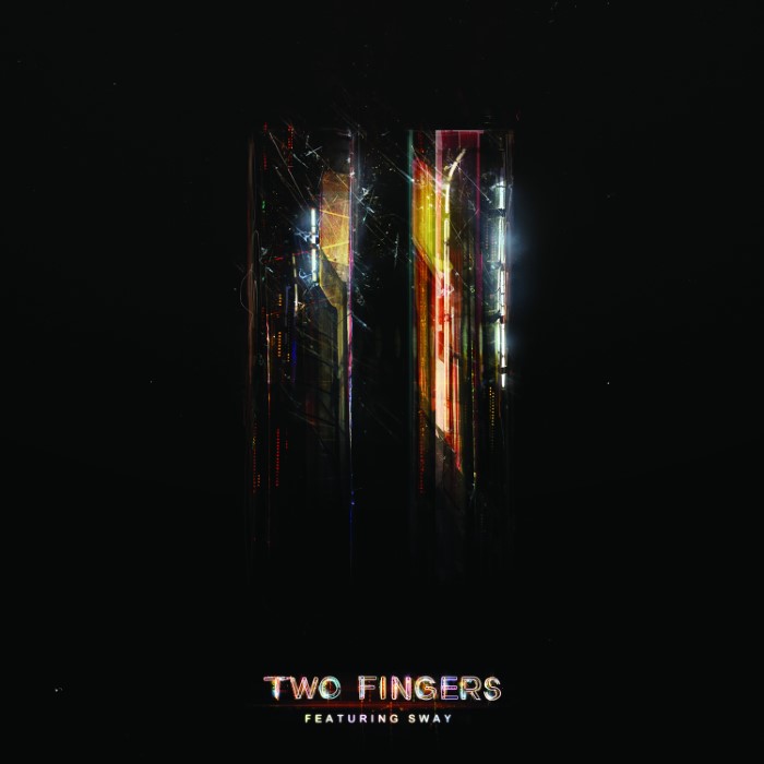 Two Fingers feat. Sway - Two Fingers