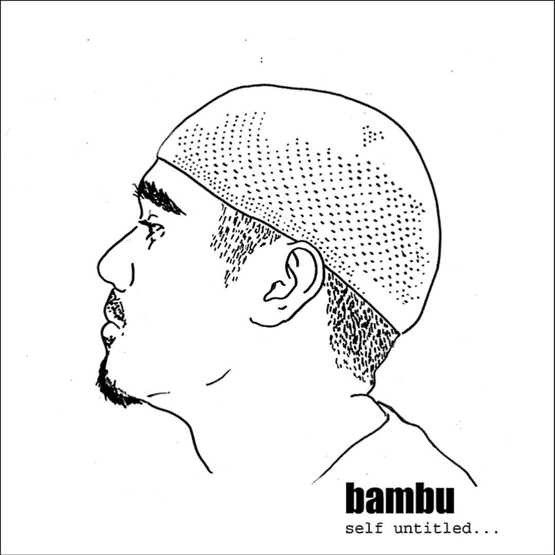 Bambu - self untitled...