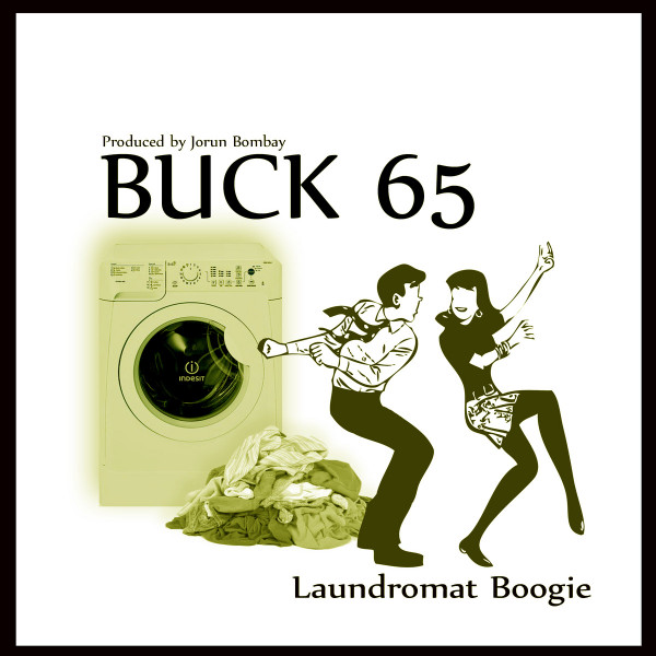 Buck 65 - Laundromat Boogie